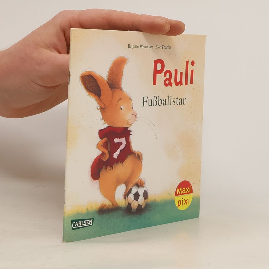 Patti Fenwick Maxi Pixi - 449: Pauli Fußballstar