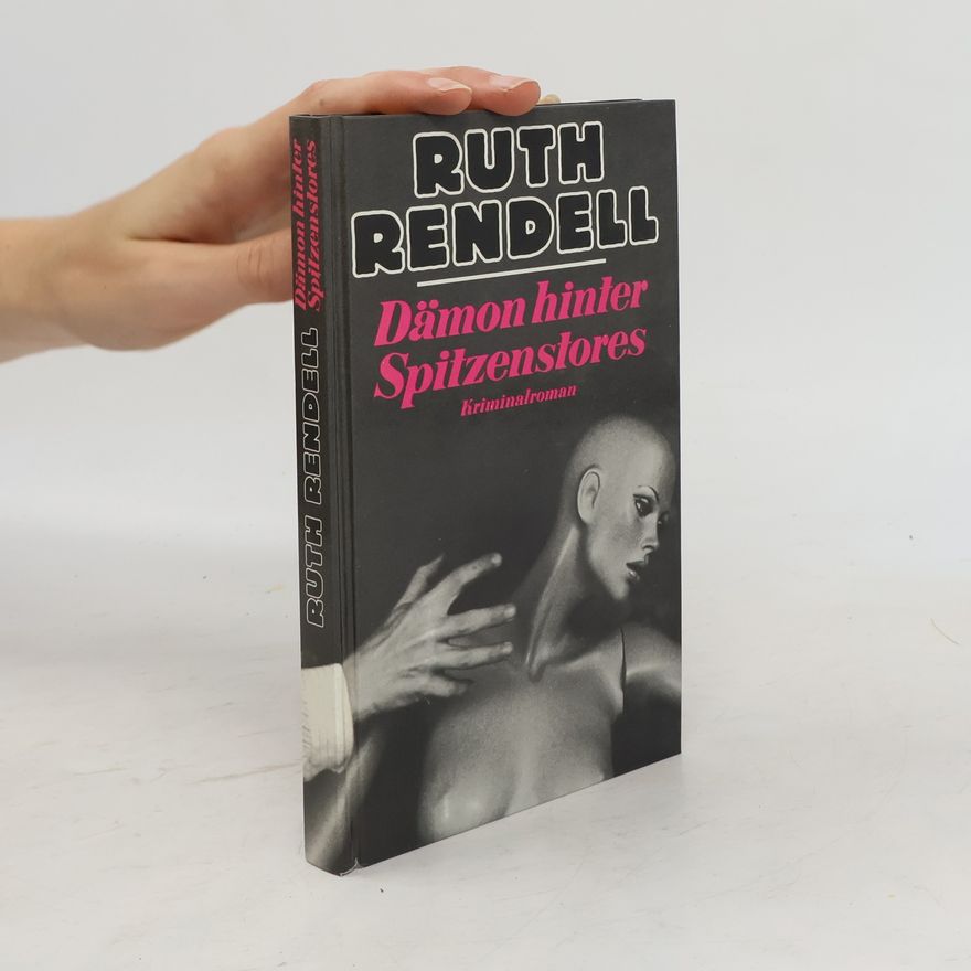 Ruth Rendell Dämon hinter Spitzenstores