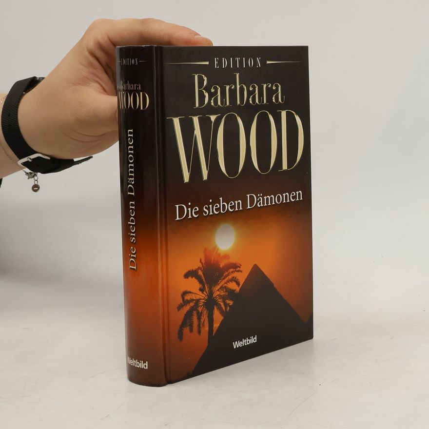 Barbara Wood Die sieben Dämonen