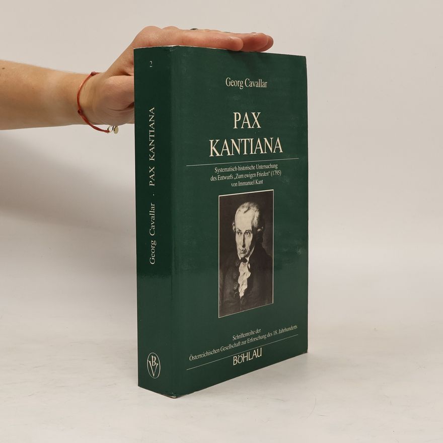 Georg Cavallar Pax Kantiana