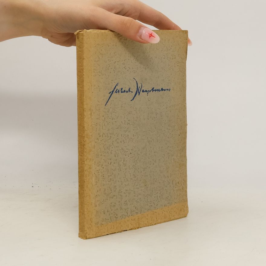 Gerhart Hauptmann Gerhart Hauptmann Schriften. Band 3