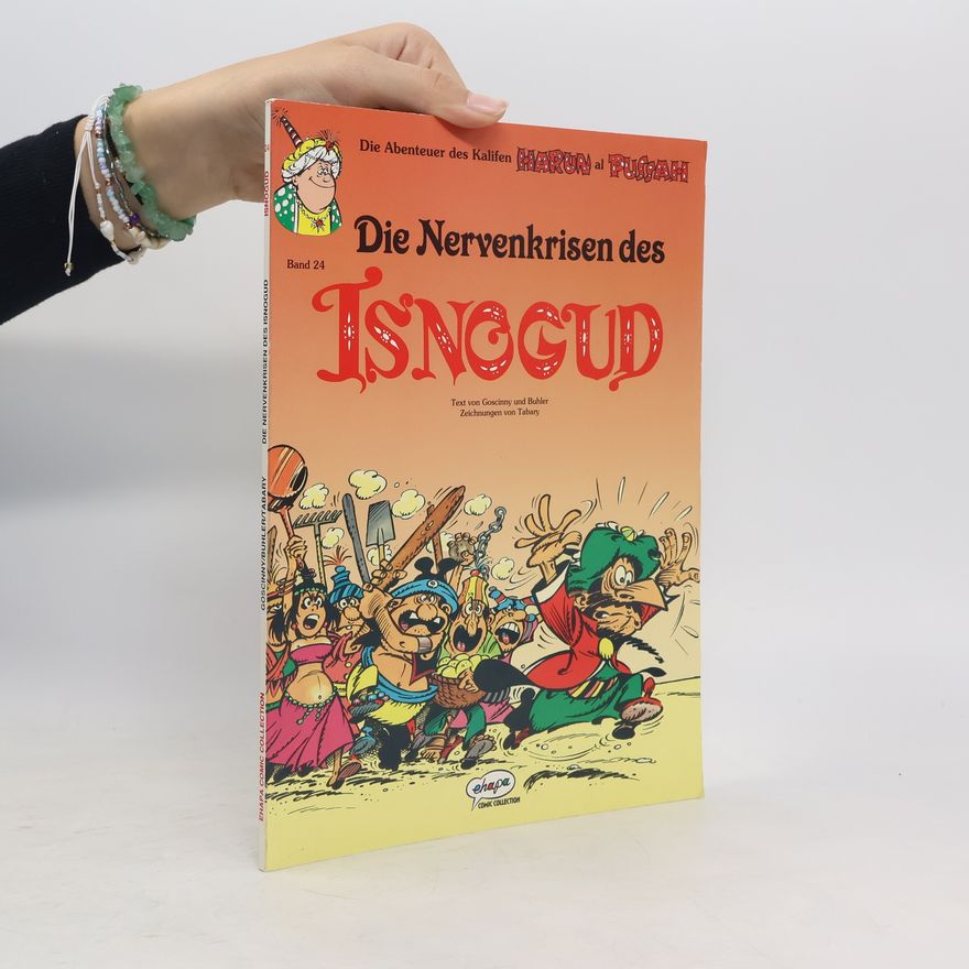 René Goscinny Die Nervenkrisen des Isnogud