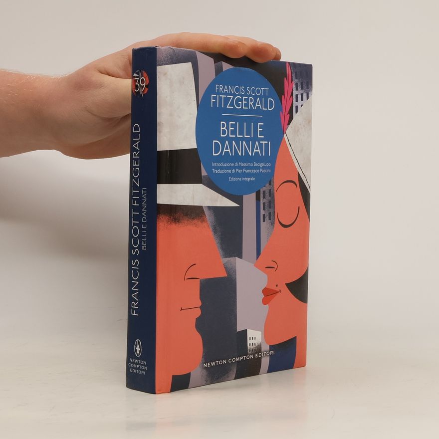 Francis Scott Fitzgerald Belli e dannati