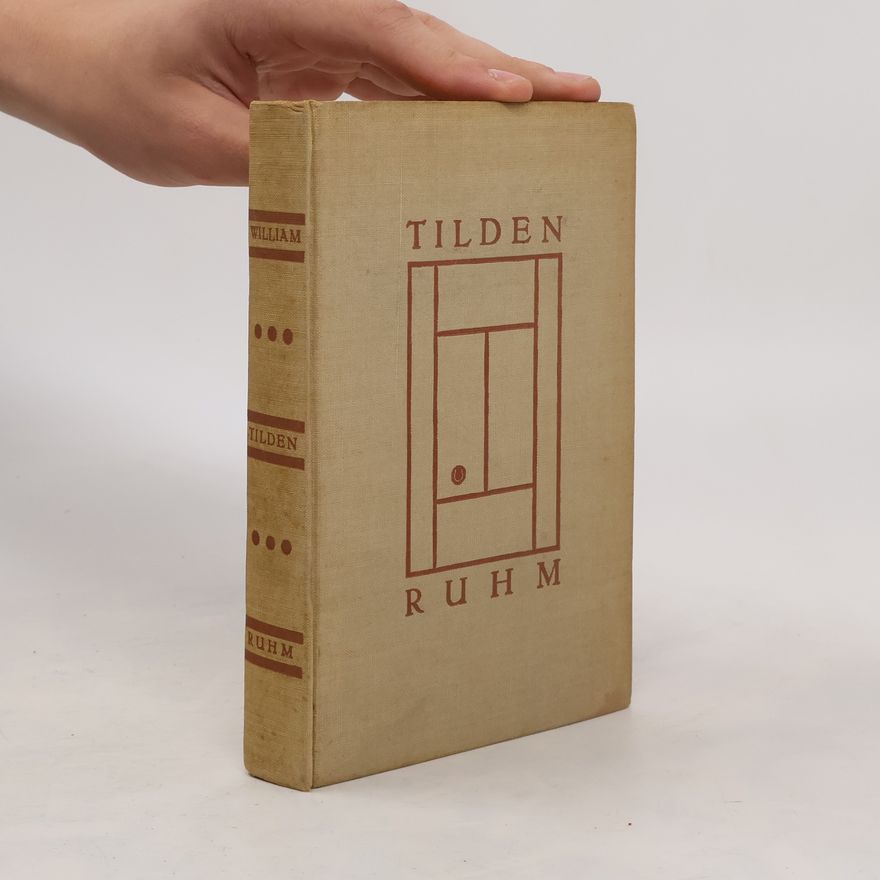William T. Tilden Ruhm