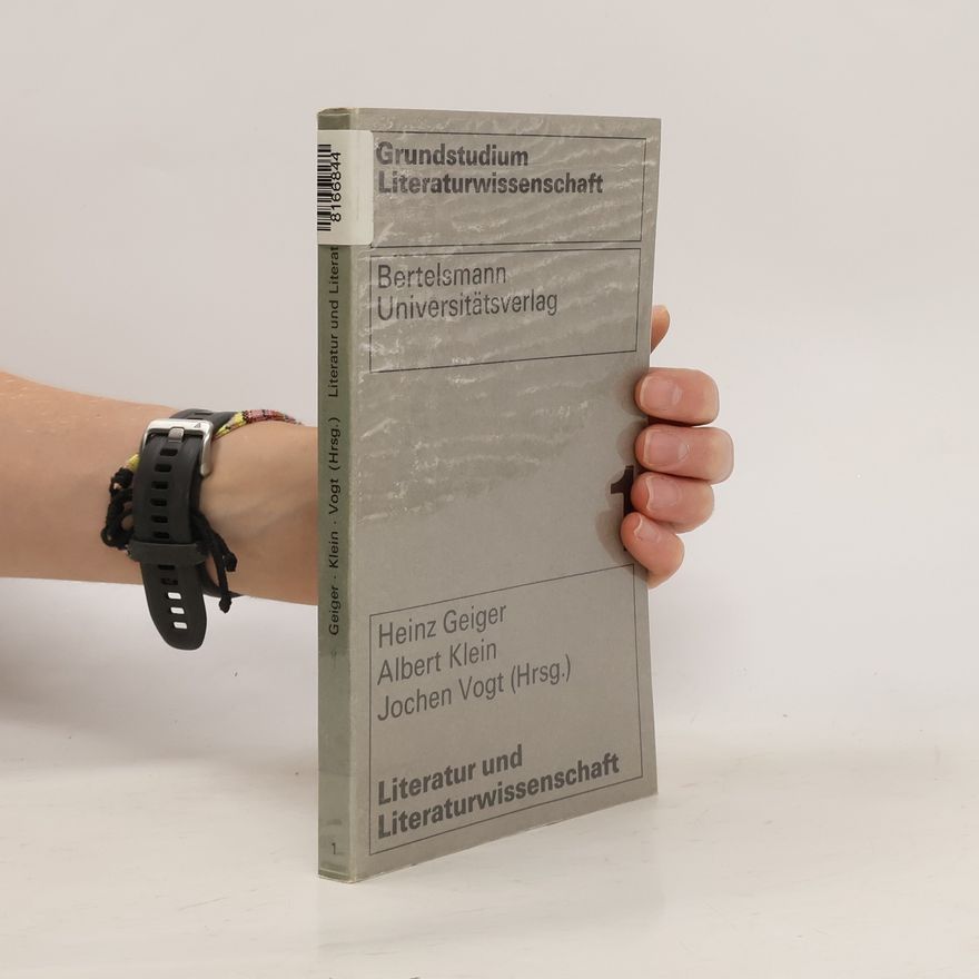 Heinz Geiger Literatur und Literaturwissenschaft