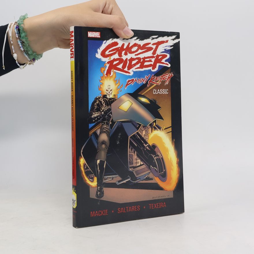 Javier Saltares Danny Ketch Classic - 1: Ghost Rider