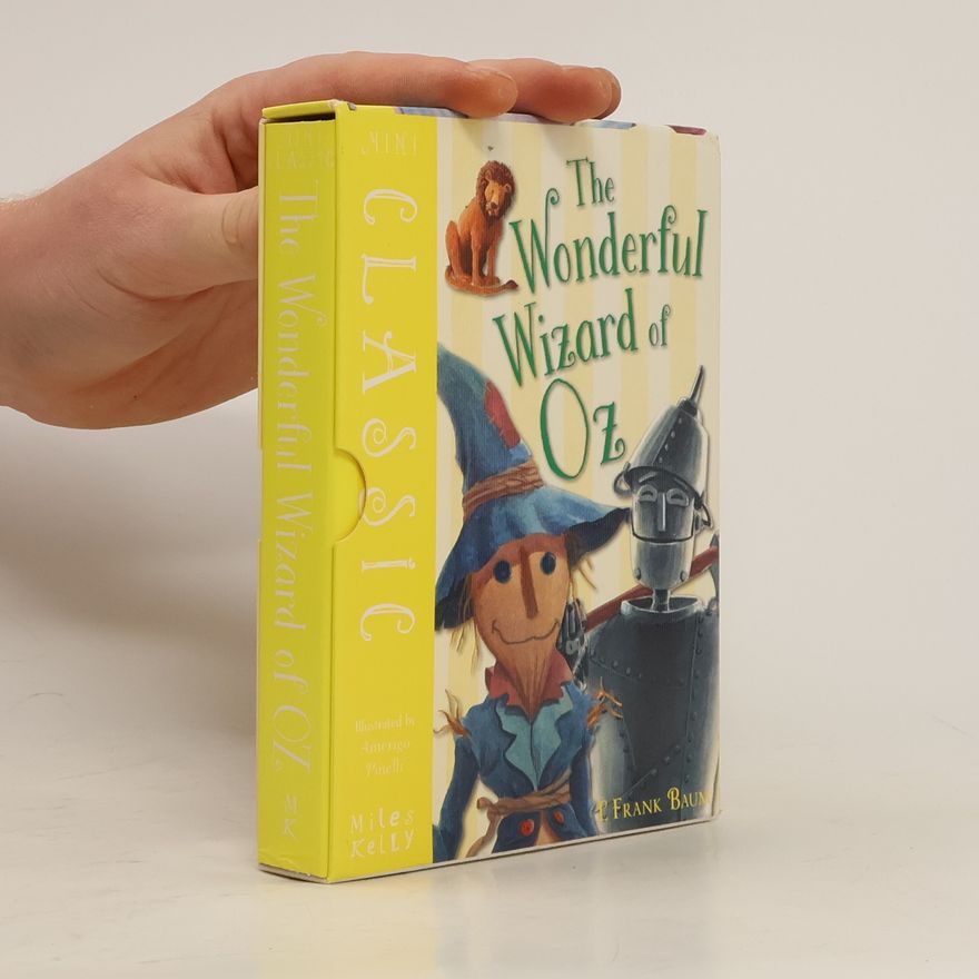 L. Frank Baum The Wonderful Wizard of Oz