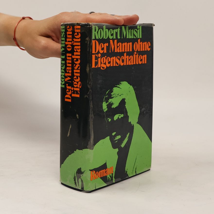 Robert Musil Der Mann ohne Eigenschaften