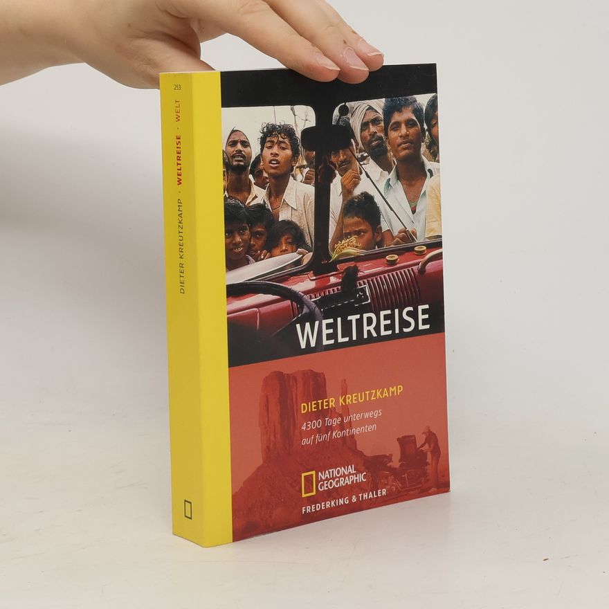 Dieter Kreutzkamp Weltreise