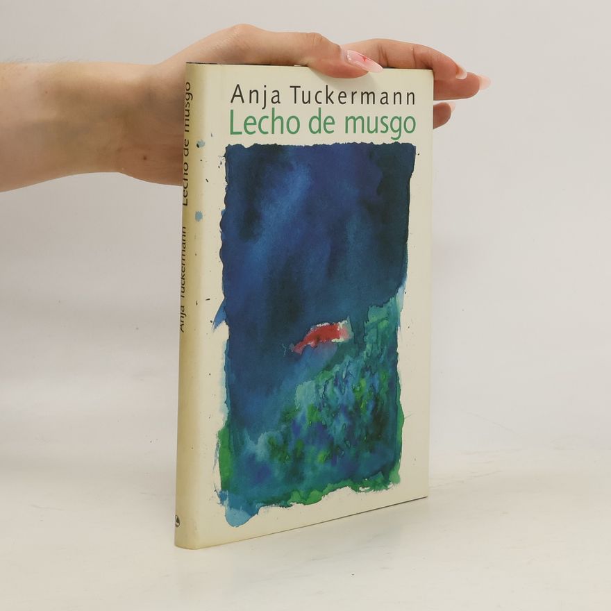 Anja Tuckermann Lecho de musgo