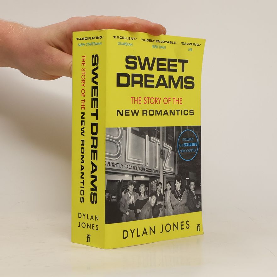 Dylan Jones Sweet Dreams