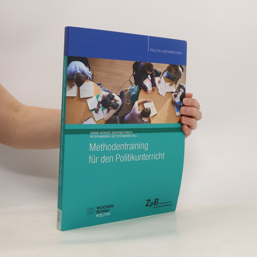 Sabine Achour Methodentraining für den Politikunterricht