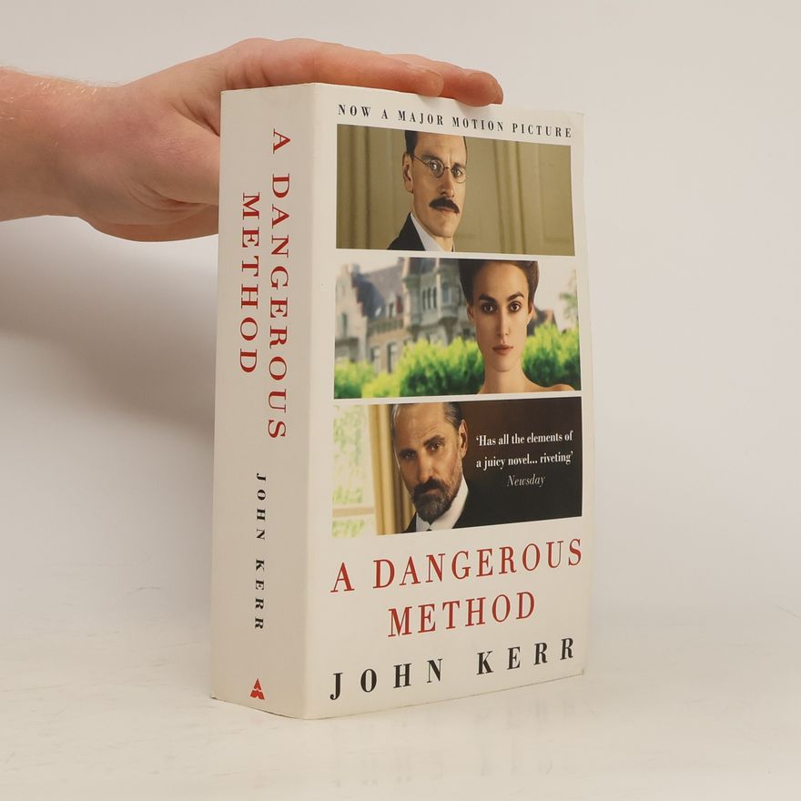 John Kerr A Dangerous Method