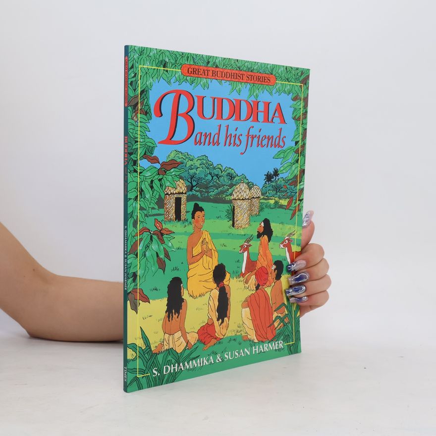 Susan Harmer Buddha and His Friends