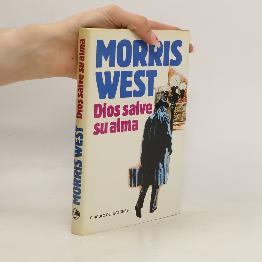Morris West Dios salve su alma