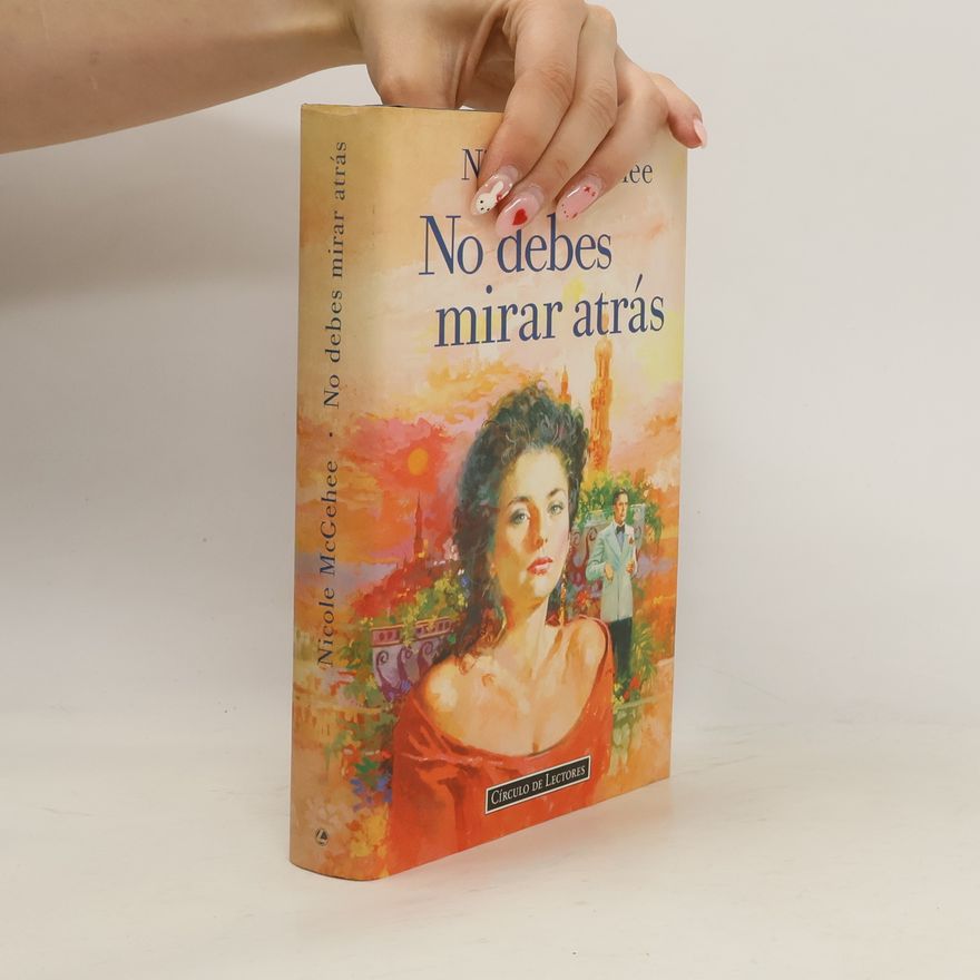 Nicole McGehee No debes mirar atrás
