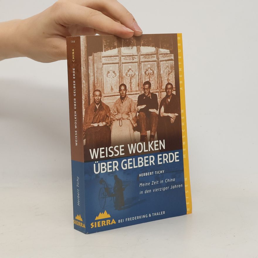 Herbert Tichy Weiße Wolken über gelber Erde