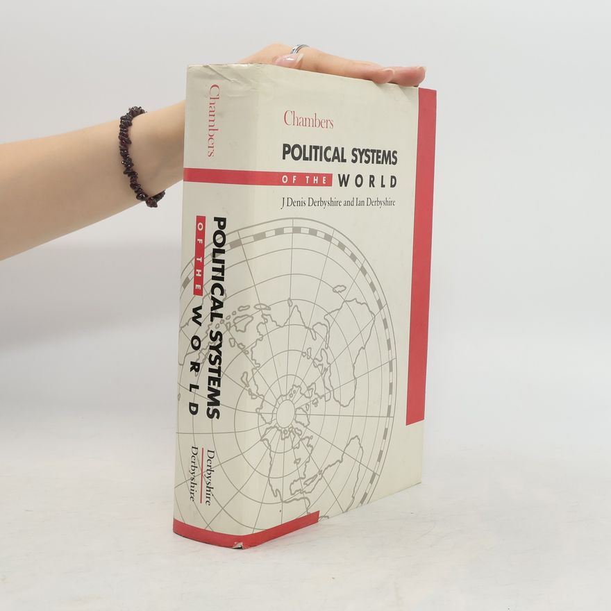 Ian Derbyshire Political Systems of the World
