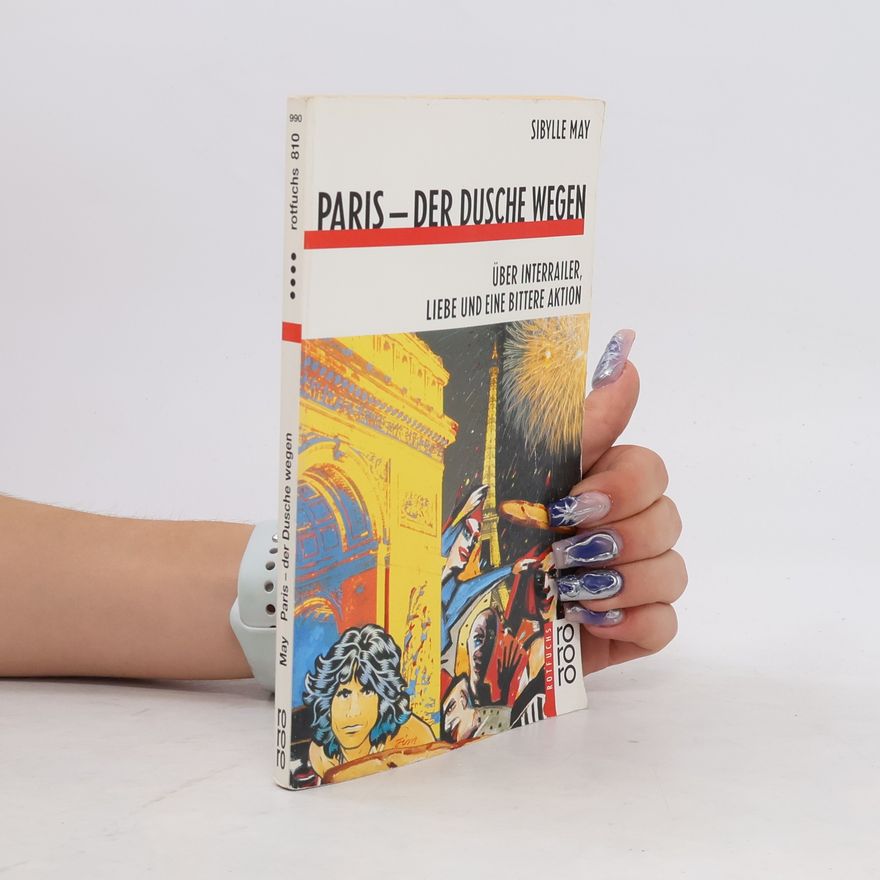 Sibylle May Rotfuchs - 810: Paris - der Dusche wegen