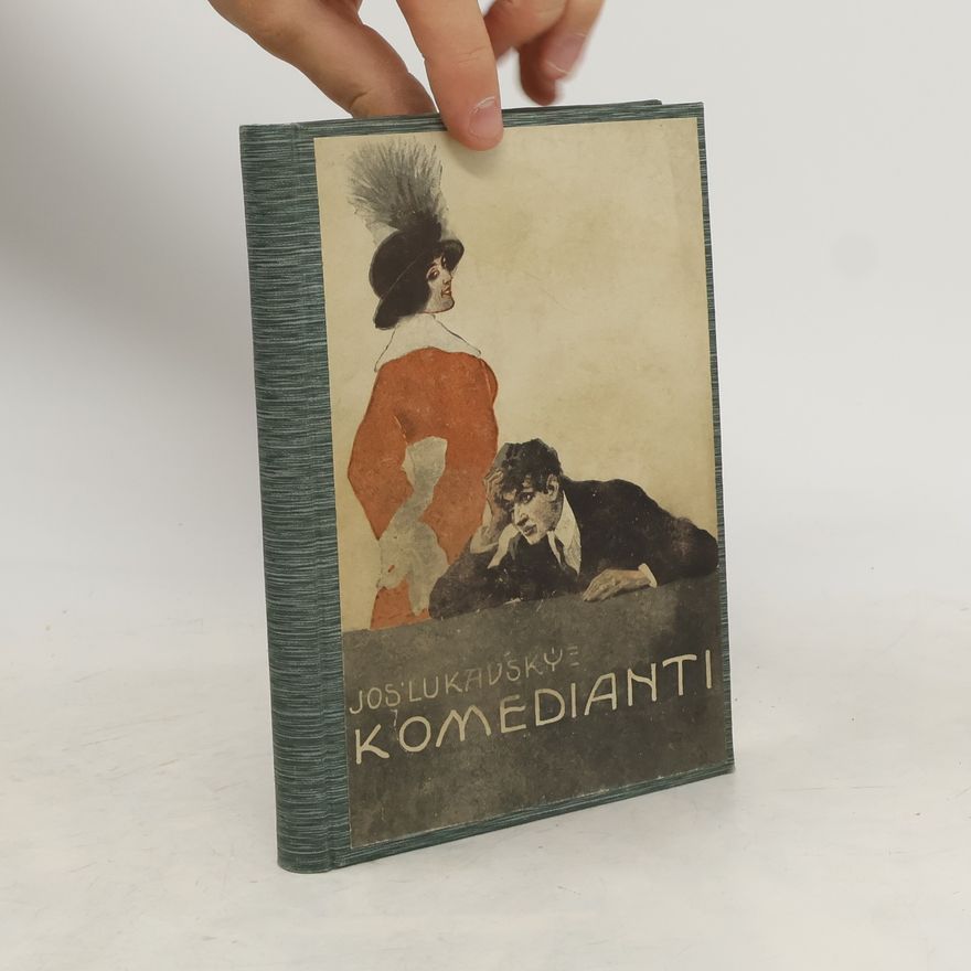 Josef Lukavský Komedianti