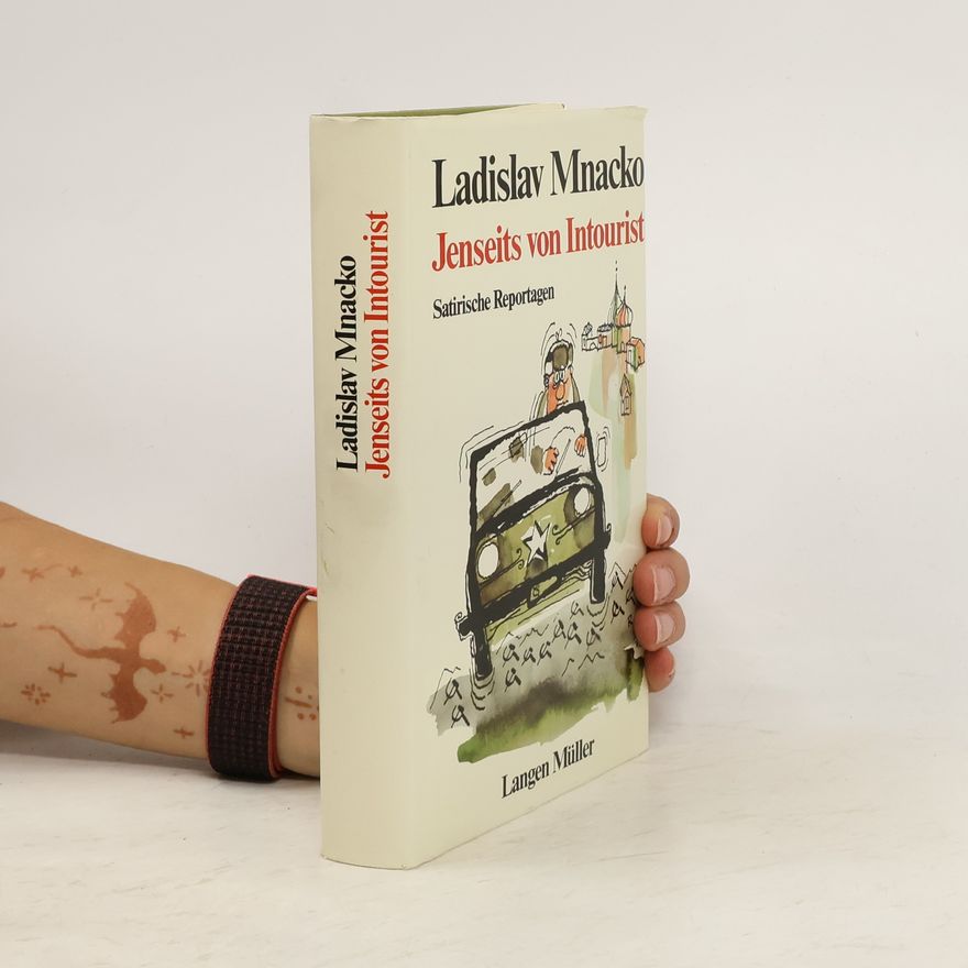 Ladislav Mňačko Jenseits von Intourist