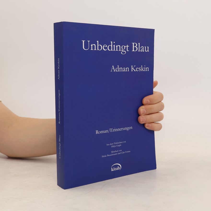 Adnan Keskin Unbedingt blau