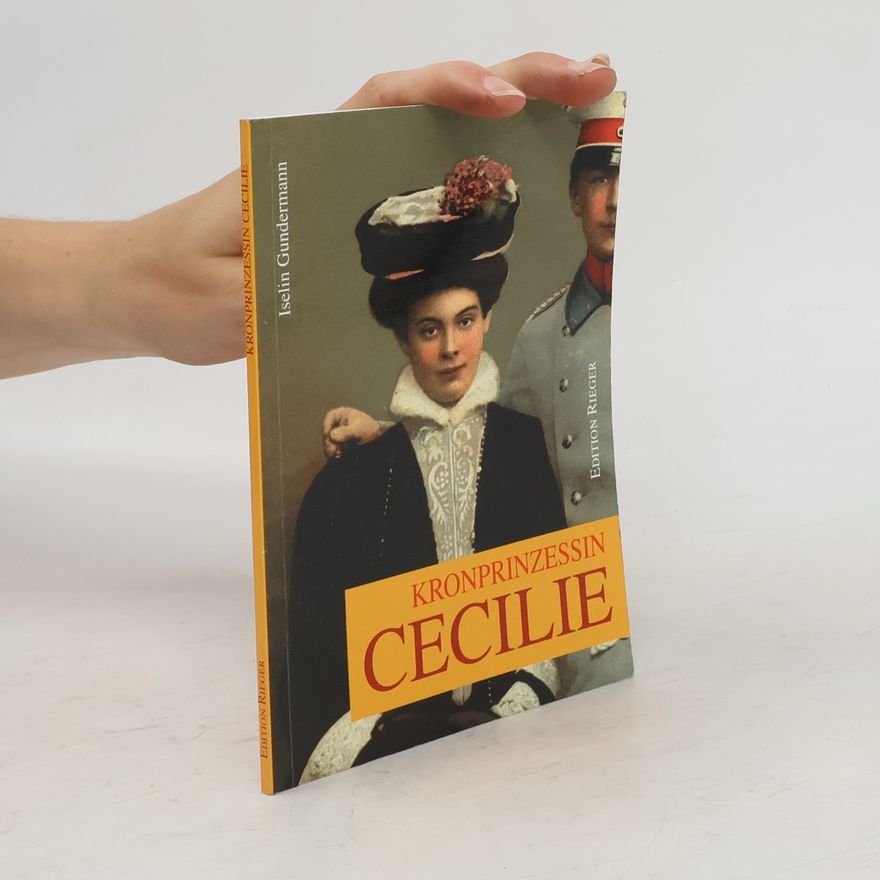 Iselin Gundermann Kronprinzessin Cecilie