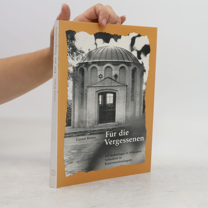 Gernot Römer Für die Vergessenen