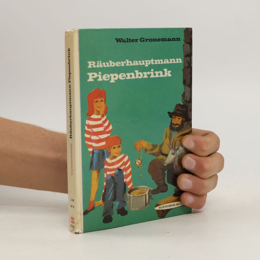 Walter Gronemann Räuberhauptmann Piepenbrink