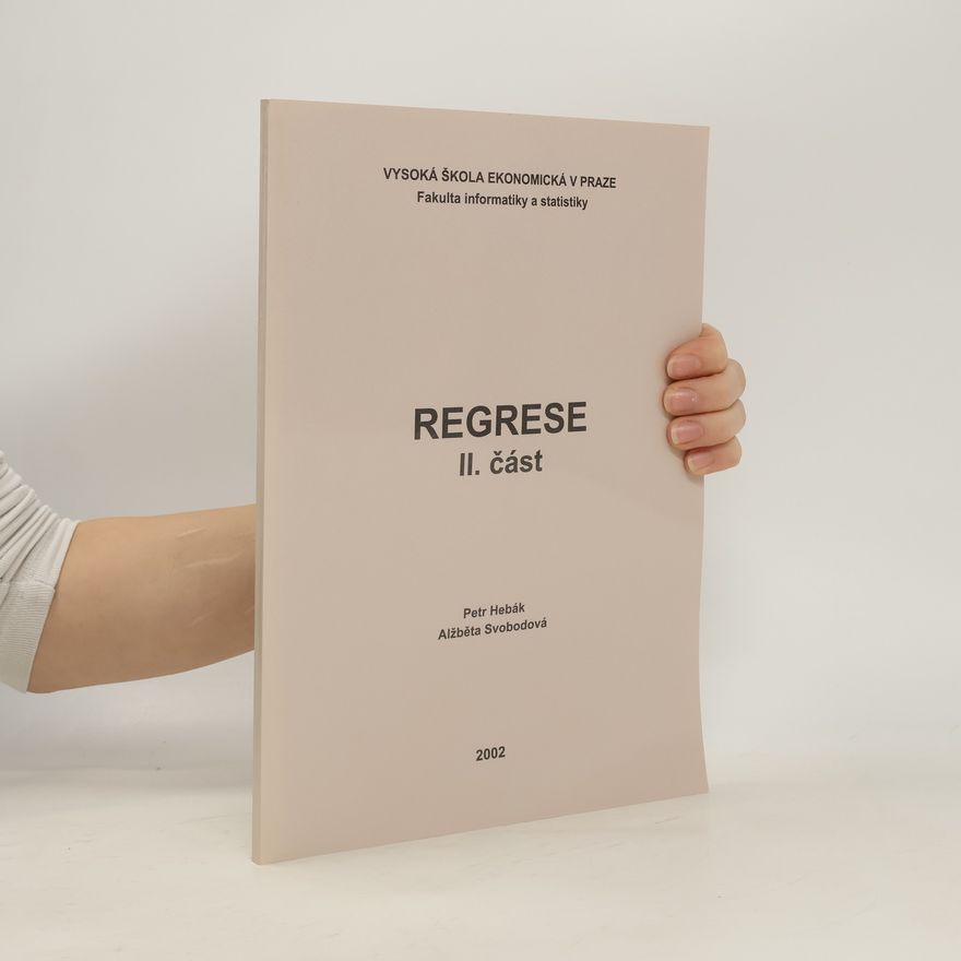 Petr Hebák Regrese II