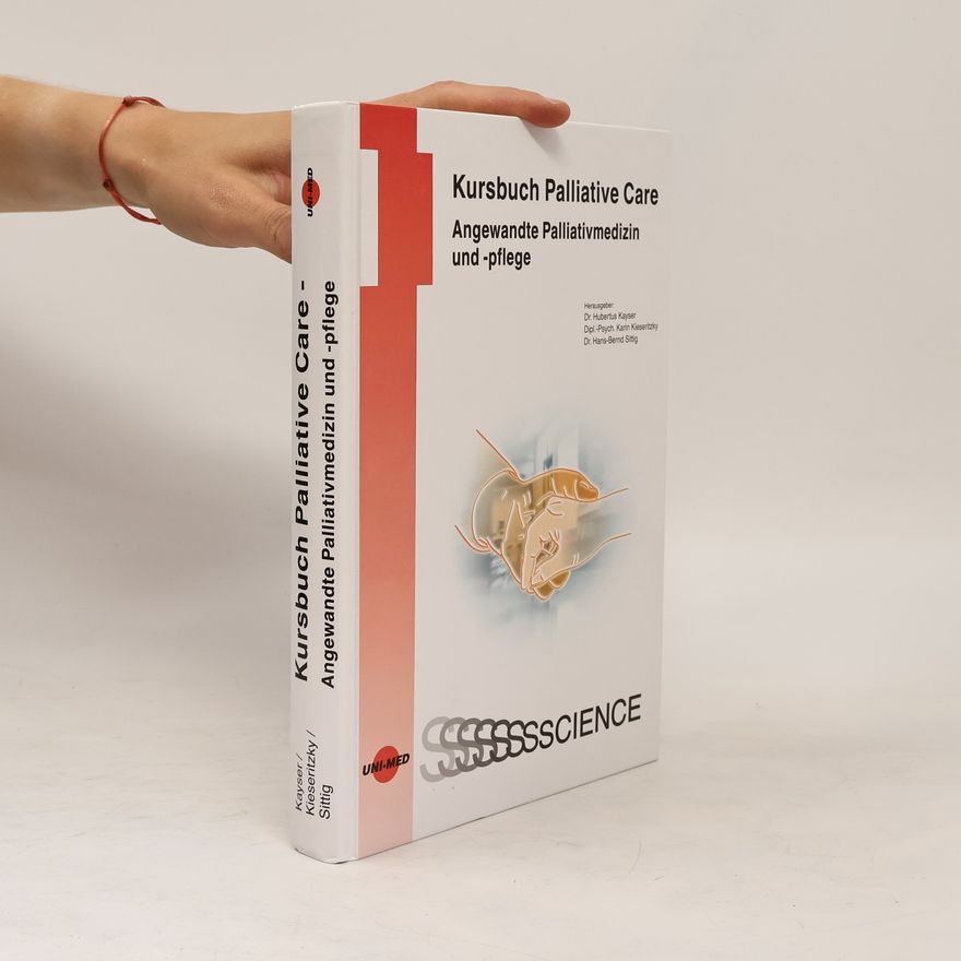 Hubertus Kayser Kursbuch palliative care