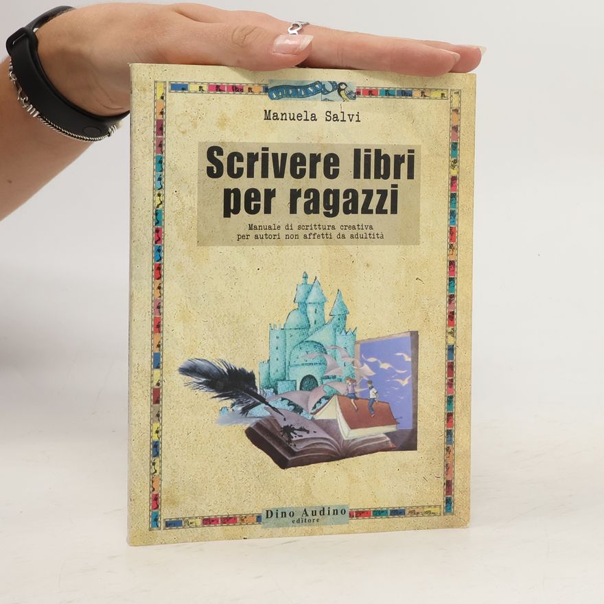 Manuela Salvi Scrivere libri per ragazzi