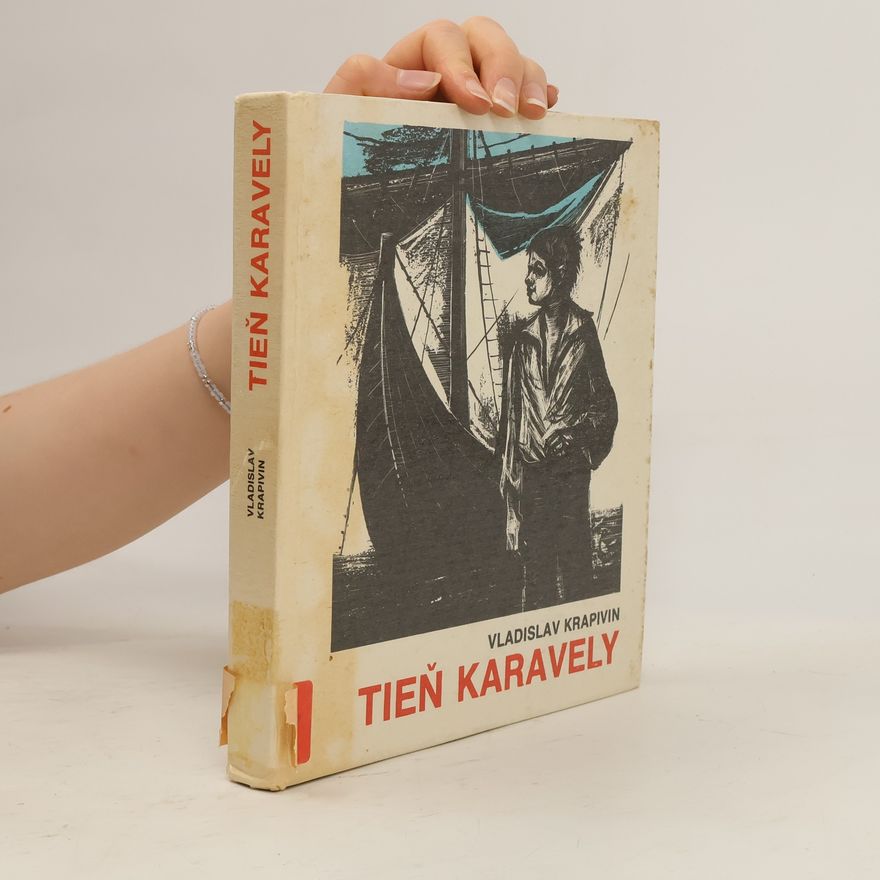 Vladislav Petrovič Krapivin Tieň karavely