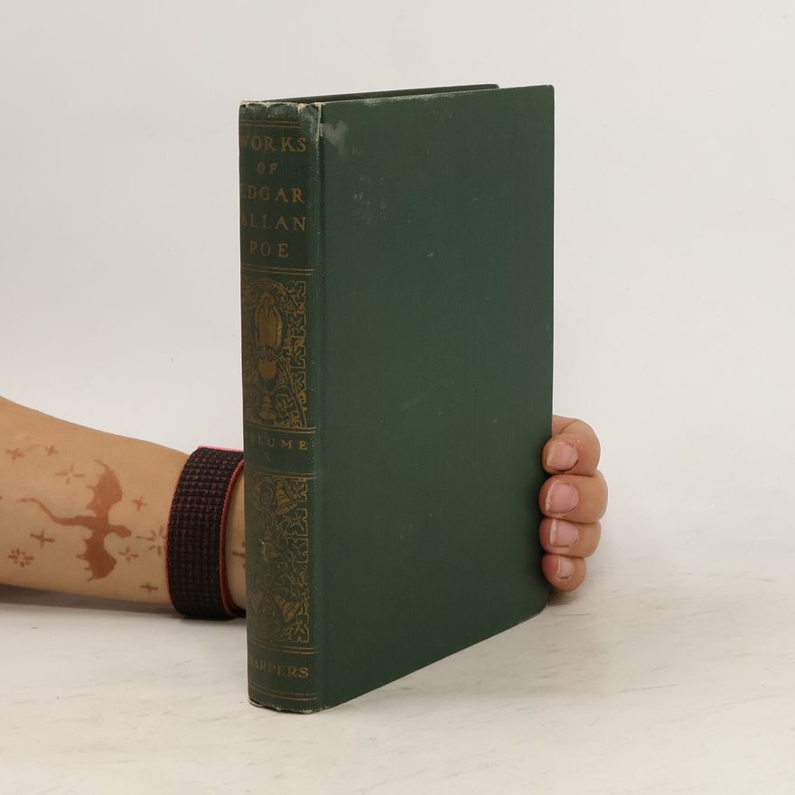 Edgar Allan Poe The work of Edgar Allan Poe Volume X