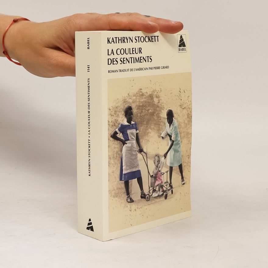 Kathryn Stockett La couleur des sentiments. Gute Geister, französische Ausgabe