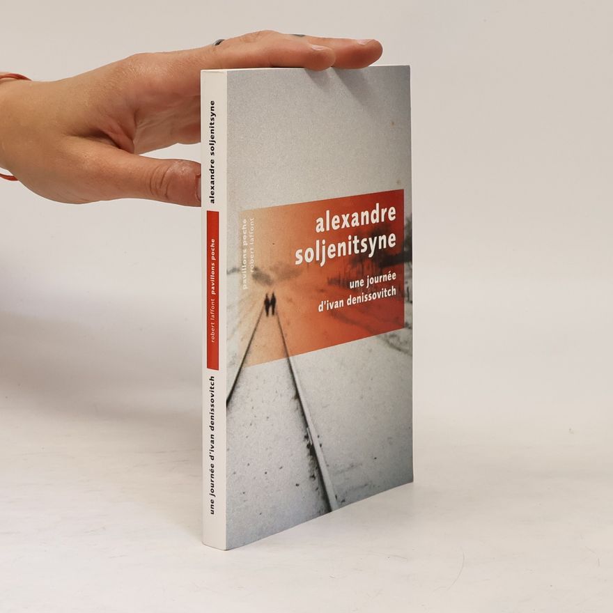 Alexandr Isajevič Solženicyn Pavillons poche: Une journée d'Ivan Denissovitch