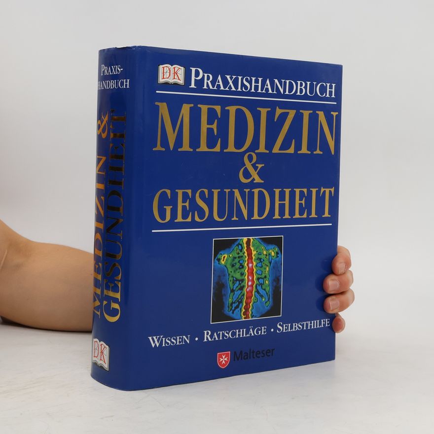 David R. Goldmann Praxishandbuch Medizin und Gesundheit
