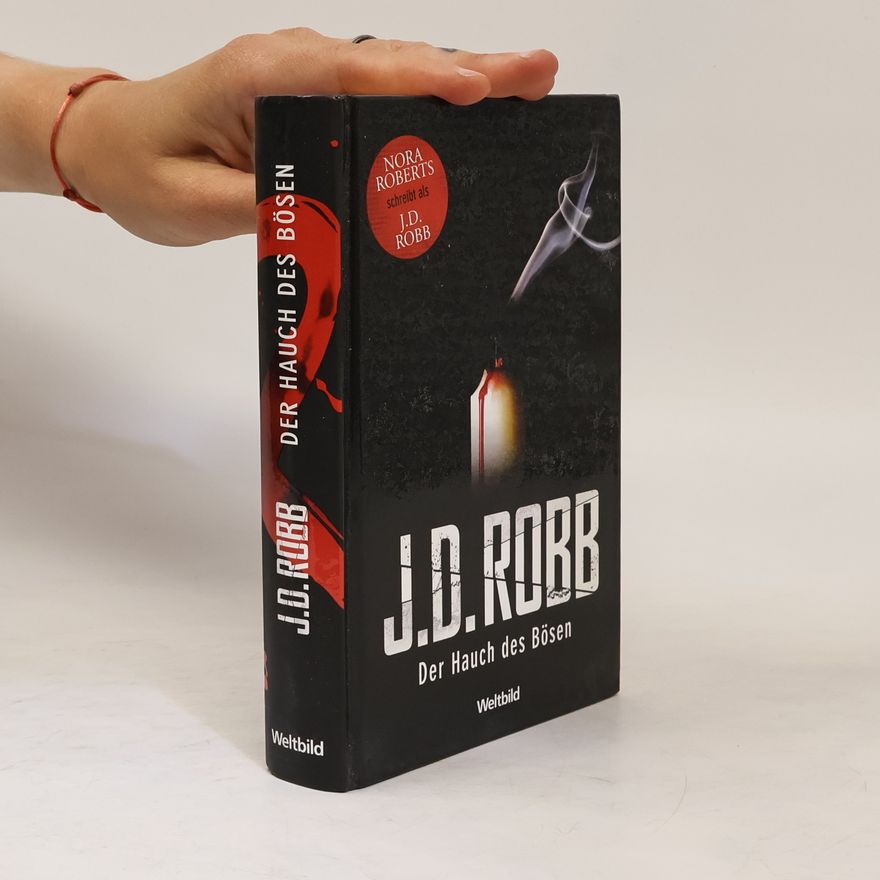 J.D. Robb Der Hauch des Bösen