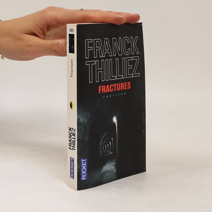 Franck Thilliez Fractures