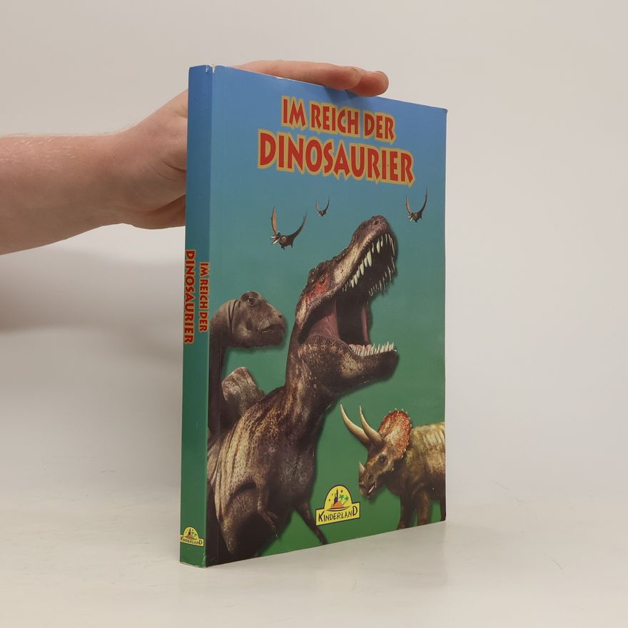 Autorenkollektiv Im Reich der Dinosaurier
