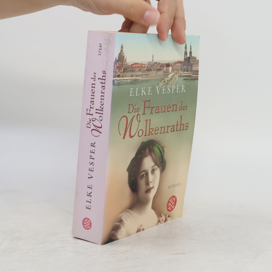Elke Vesper Die Frauen der Wolkenraths