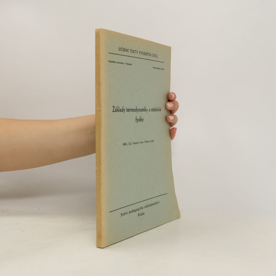Vratislav Vyšín Základy termodynamiky a statistické fyziky