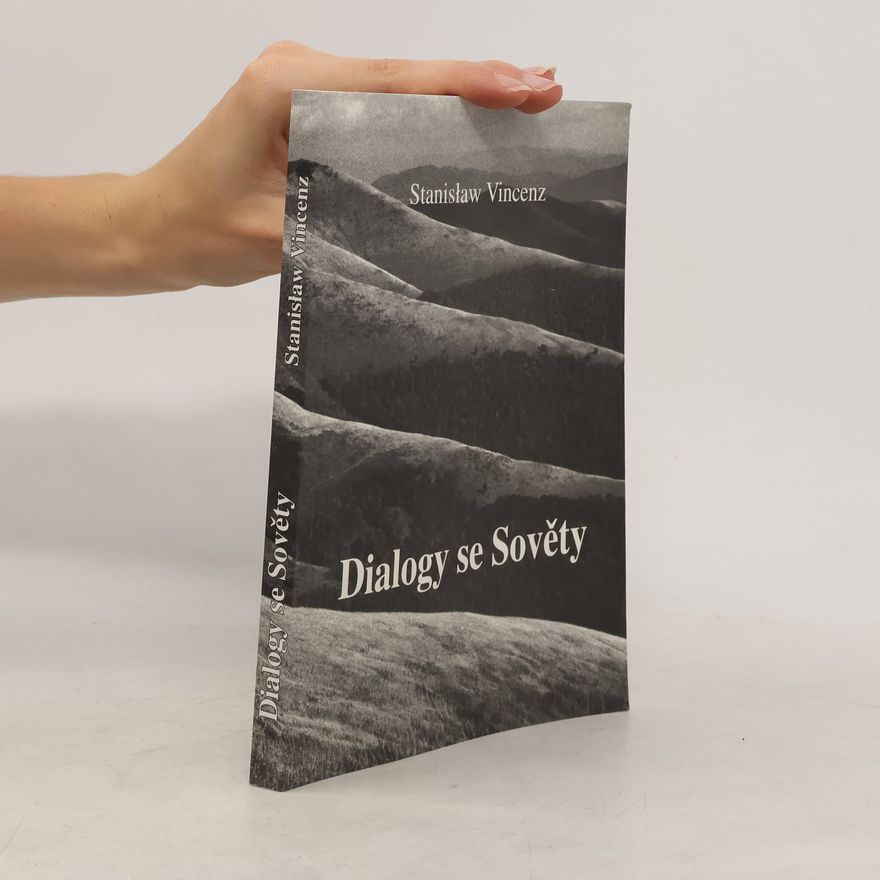 Stanisław Vincenz Dialogy se Sověty