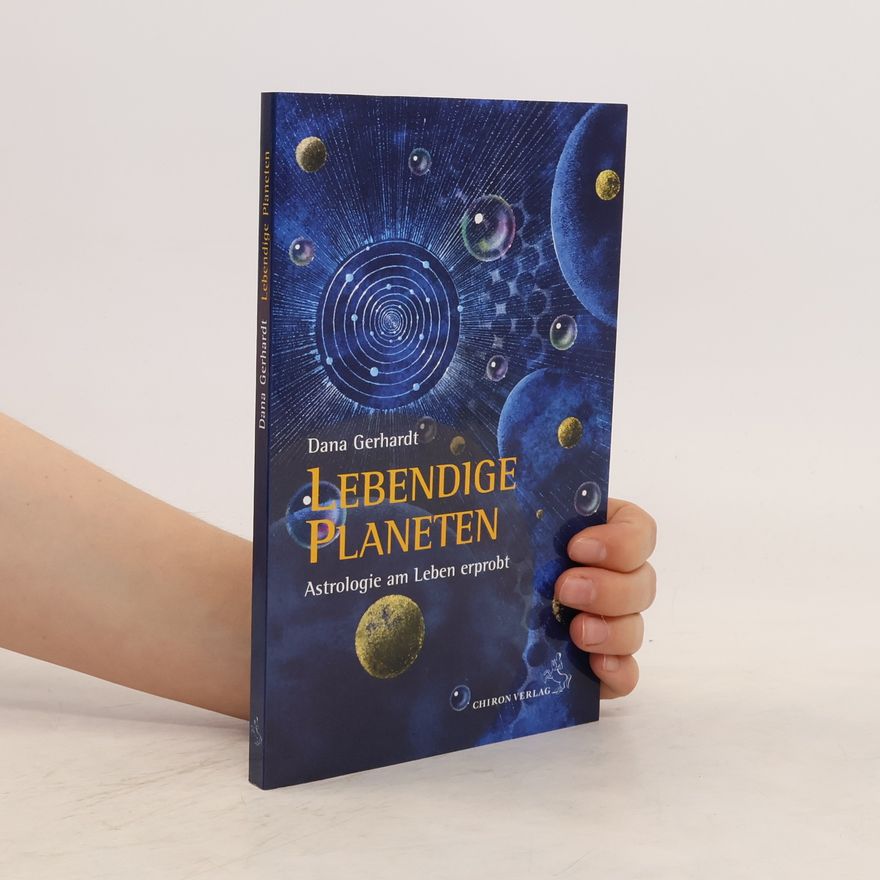 Dana Gerhardt Lebendige Planeten