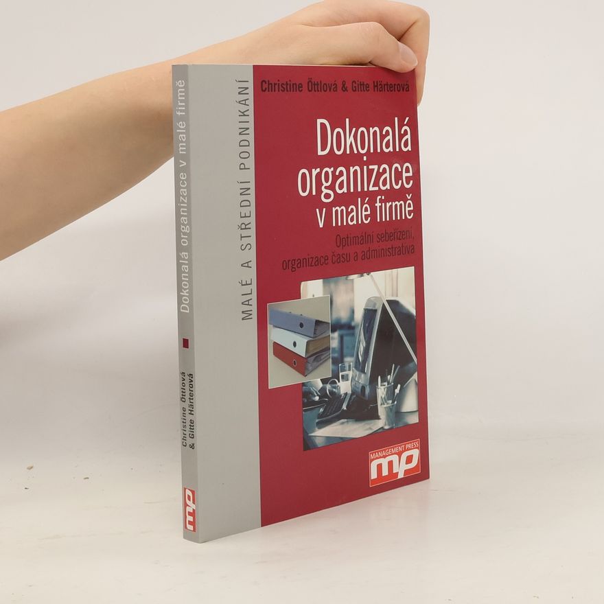 Gitte Härter Dokonalá organizace v malé firmě