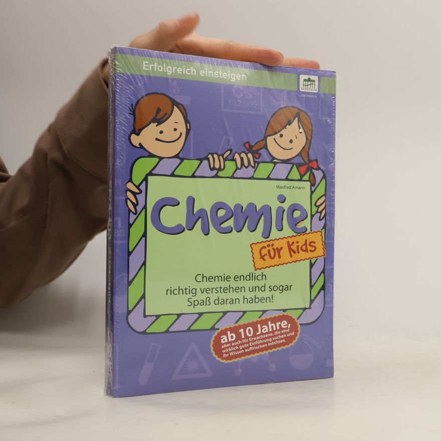 Manfred Amann Chemie für Kids
