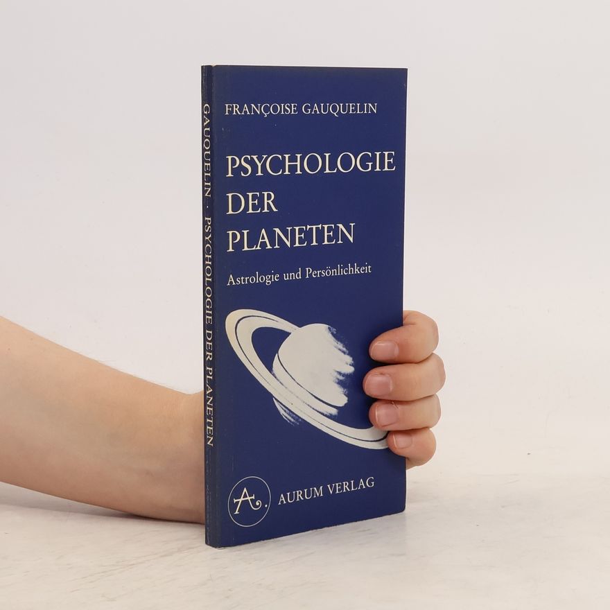 Franc oise Gauquelin Psychologie der Planeten