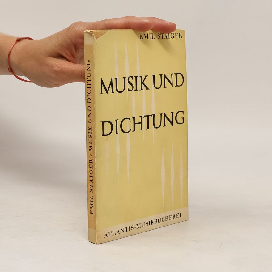 Emil Staiger Musik und Dichtung