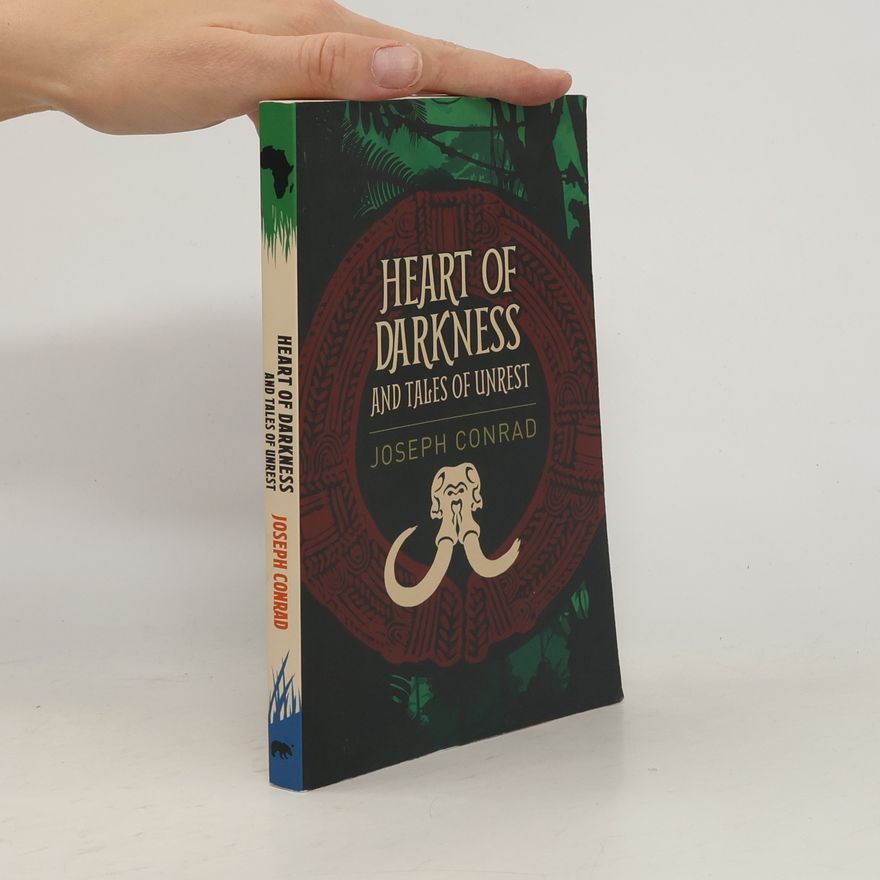 Joseph Conrad The Heart of Darkness