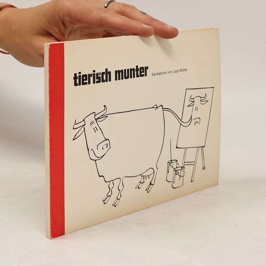 Jupp Wolter Tierisch munter